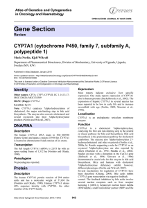 Gene Section CYP7A1 (cytochrome P450, family 7, subfamily A, polypeptide 1)