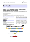 Gene Section TRIAP1 (TP53 regulated inhibitor of apoptosis 1)