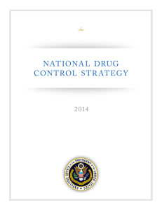 NATIONAL DRUG CONTROL STR ATEGY 2014