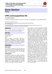 Gene Section CPM (carboxypeptidase M) Atlas of Genetics and Cytogenetics