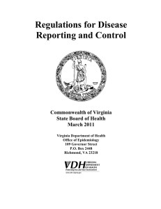 Regulations for Disease Reporting and Control Commonwealth of Virginia State Board of Health