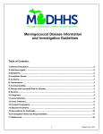 Meningococcal Disease Information and Investigation Guidelines Table of Contents: