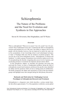 1 Schizophrenia The Nature of the Problems and the Need for Evolution and