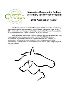 Muscatine Community College Veterinary Technology Program 2016 Application Packet
