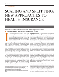 I Scaling and Splitting: new approacheS to health inSurance