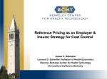 Reference Pricing as an Employer &amp; Insurer Strategy for Cost Control