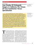 Case Studies Of Orthopedic Surgery In California: The Virtues