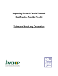 Tobacco/Smoking Cessation Improving Prenatal Care in Vermont Best Practice Provider Toolkit