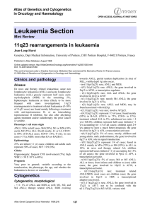 Leukaemia Section 11q23 rearrangements in leukaemia Atlas of Genetics and Cytogenetics