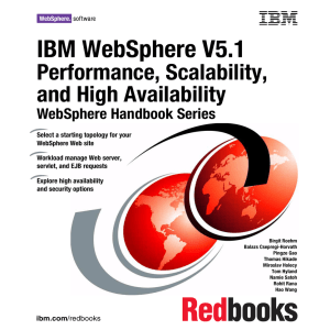 IBM WebSphere V5.1 Performance, Scalability, and High Availability WebSphere Handbook Series