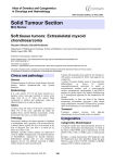 Solid Tumour Section Soft tissue tumors: Extraskeletal myxoid chondrosarcoma