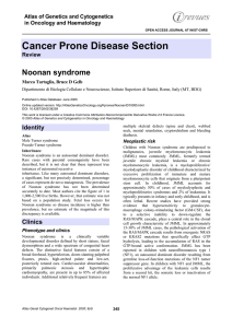 Cancer Prone Disease Section Noonan syndrome Atlas of Genetics and Cytogenetics