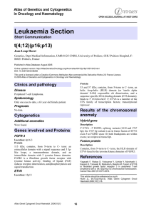 Leukaemia Section t(4;12)(p16;p13) Atlas of Genetics and Cytogenetics in Oncology and Haematology