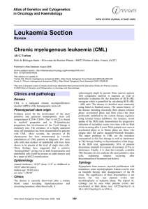 Leukaemia Section Chronic myelogenous leukaemia (CML) Atlas of Genetics and Cytogenetics