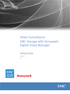Video Surveillance EMC Storage with Honeywell Digital Video Manager Sizing Guide