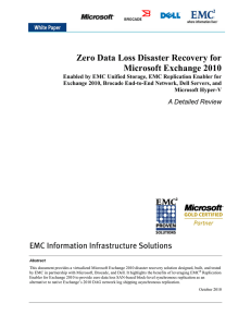 Zero Data Loss Disaster Recovery for Microsoft Exchange 2010