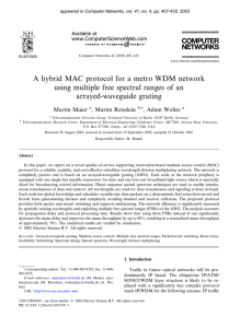 A hybrid MAC protocol for a metro WDM network arrayed-waveguide grating