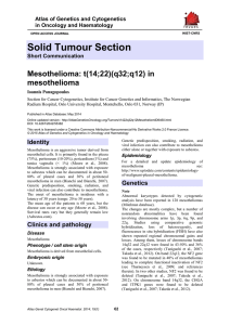 Solid Tumour Section Mesothelioma: t(14;22)(q32;q12) in mesothelioma Atlas of Genetics and Cytogenetics