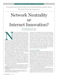 N Network Neutrality or Internet Innovation?