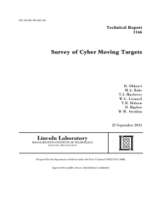 Survey of Cyber Moving Targets Lincoln Laboratory Technical Report 1166
