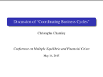 Discussion of “Coordinating Business Cycles” Christophe Chamley May 14, 2015