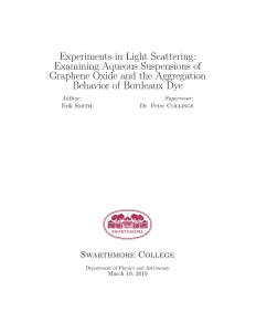 Experiments in  Light  Scattering: Graphene Oxide the Aggregation