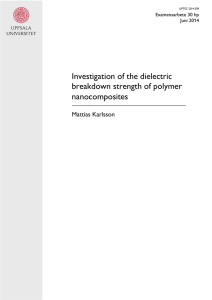 Investigation of the dielectric breakdown strength of polymer nanocomposites Mattias Karlsson