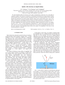 Qubits with electrons on liquid helium * M. I. Dykman, P. M. Platzman,