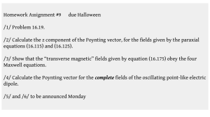 ∇ Homework Assignment #9      due Halloween