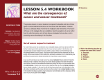 LESSON 5.4 WORKBOOK What are the consequences of cancer and cancer treatment?