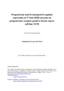 Progesterone and levonorgestrel regulate expression of 17 beta HSD-enzymes in