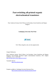 Fast-switching all-printed organic electrochemical transistors Linköping University Post Print