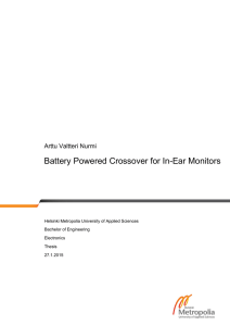 Battery Powered Crossover for In-Ear Monitors Arttu Valtteri Nurmi