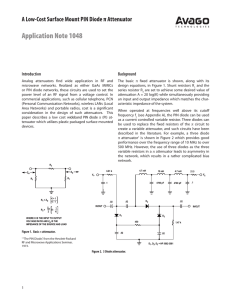 Application Note 1048 A Low-Cost Surface Mount PIN Diode π Attenuator Introduction Background