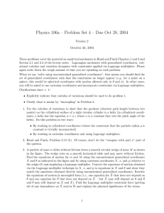 Physics 106a – Problem Set 4 – Due Oct 28,... Version 2 October 26, 2004