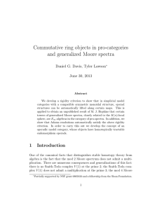 Commutative ring objects in pro-categories and generalized Moore spectra June 30, 2013