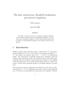 The plus construction, Bousfield localization, and derived completion Tyler Lawson June 28, 2009