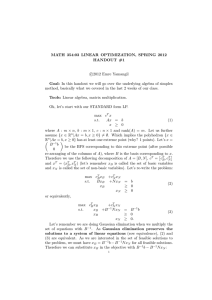 MATH 354:03 LINEAR OPTIMIZATION, SPRING 2012 HANDOUT #1 Goal: Tools: