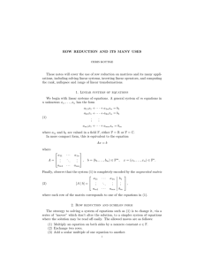 ROW REDUCTION AND ITS MANY USES