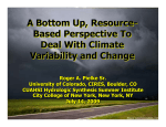 A Bottom Up, Resource- Based Perspective To Deal With Climate Variability and Change