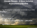 Climate Threats:  A More Inclusive Assessment Is Needed  By