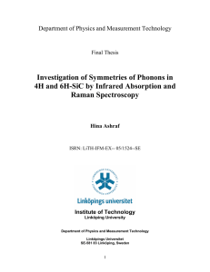Investigation of Symmetries of Phonons in Raman Spectroscopy