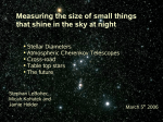 Measuring the size of small things Stellar Diameters Atmospheric Cherenkov Telescopes