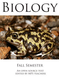 Biology Fall Semester An open source text edited by MPS teachers