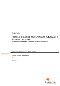 Personal Branding and  Employee Advocacy in Finnish Companies Sonja Katila