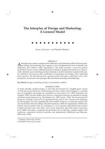 A The Interplay of Design and Marketing: A General Model I