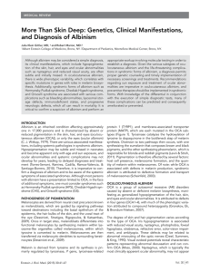 More Than Skin Deep: Genetics, Clinical Manifestations, and Diagnosis of Albinism