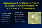 Underexplored Territories in Trauma Education: Charting Frontiers for Clinicians and Researchers