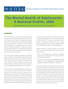 N A H I C The Mental Health of Adolescents:
