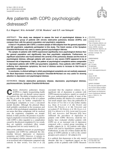 Are patients with COPD psychologically distressed? E.J. Wagena*, W.A. Arrindell , E.F.M. Wouters